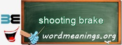 WordMeaning blackboard for shooting brake